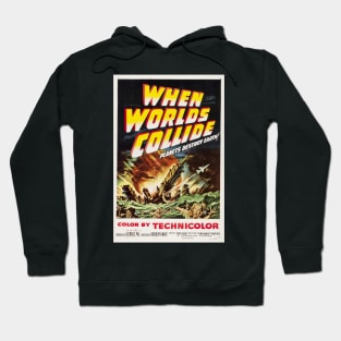 When Worlds Collide 1951 Retro Sci Fi Film Classic Movie Hoodie